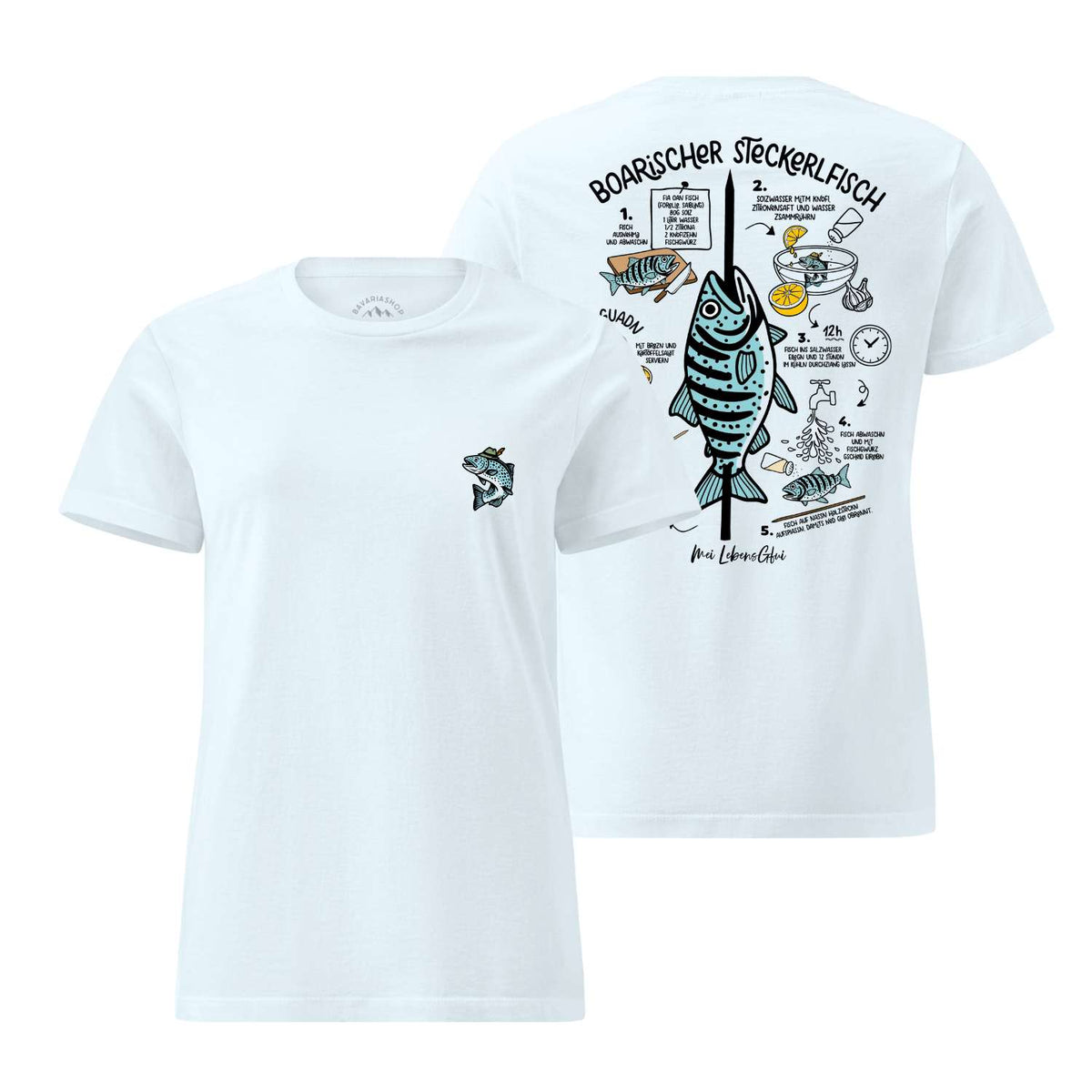 Vorder- und Rückansicht des weißen Damen T-Shirts "Boarischer Steckerlfisch" mit Fisch-Rezept-Aufdruck.