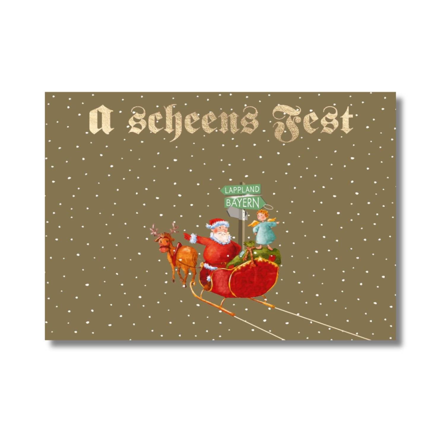 Glückwunschkarte a scheens Fest- Nikolaus auf Schlitten mit Rentier, Engel und Wegweiser Lappland/Bayern.