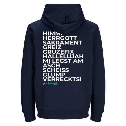 Dunkelblauer Hoodie Himmi Herrgott mit bayrischen Ausrufen und spruchbasiertem Design auf der Rückseite.