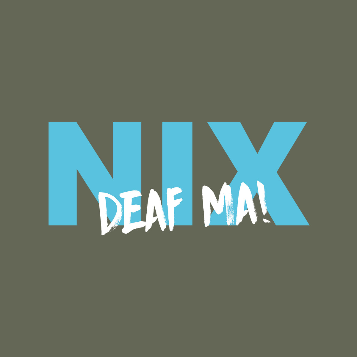Hoodie Nix deaf ma in olivgrün mit großem blauen Nix und weißem Deaf ma Schriftzug.