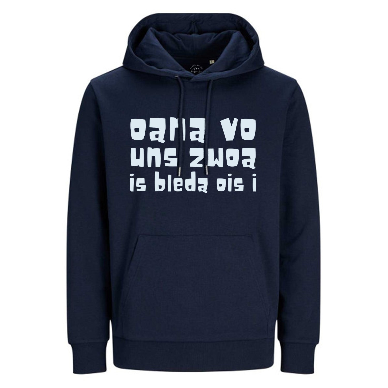 Hoodie Oana vo uns zwoa... in Dunkelblau mit weißem Spruch auf der Brust und Kängurutasche