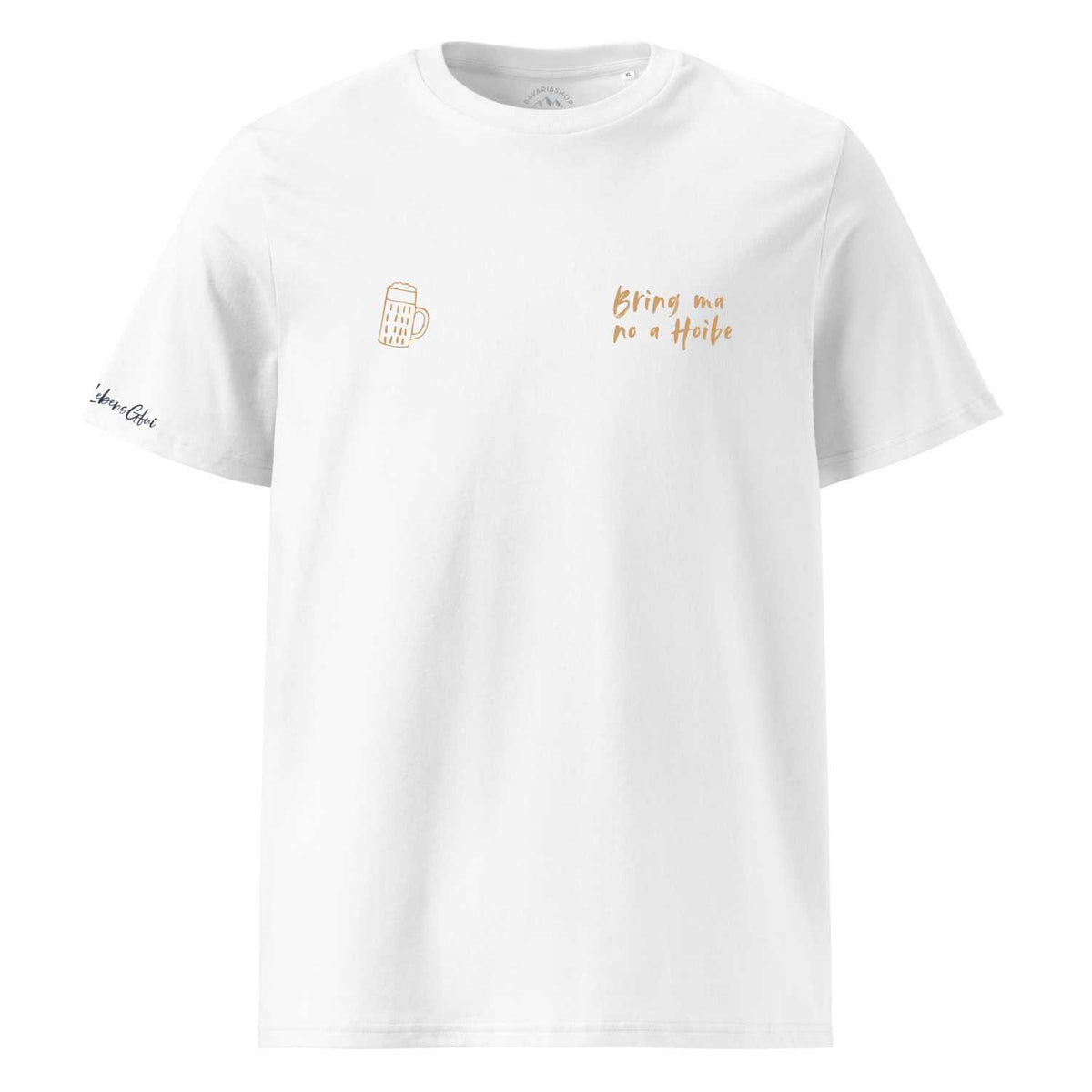 Weißes Herren T-Shirt Bring ma no a Hoibe mit goldenem Bierkrug und Schriftzug