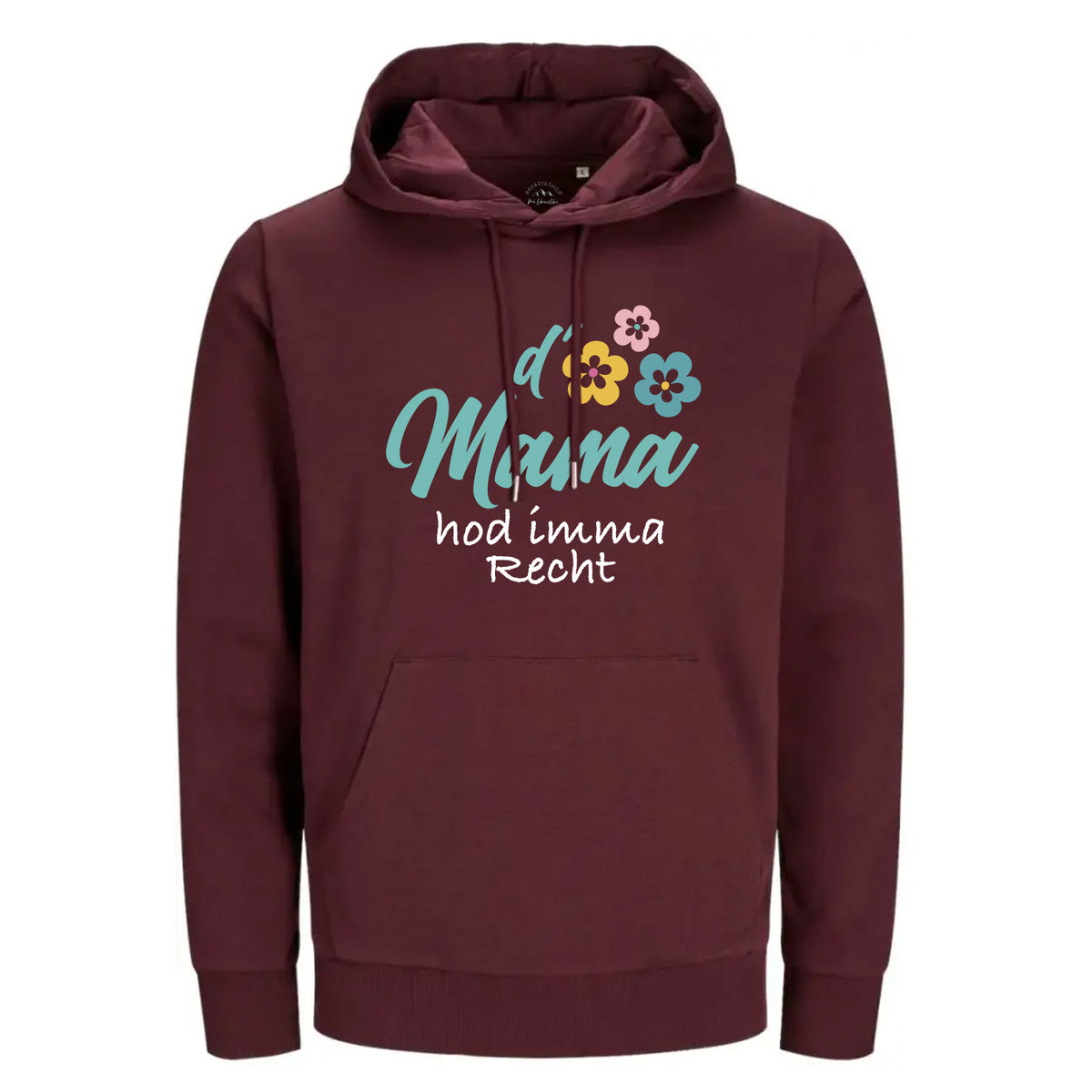 Hoodie D'Mama hod imma recht in Dunkelrot mit bunten Blumen und Schriftzug, vordere Ansicht