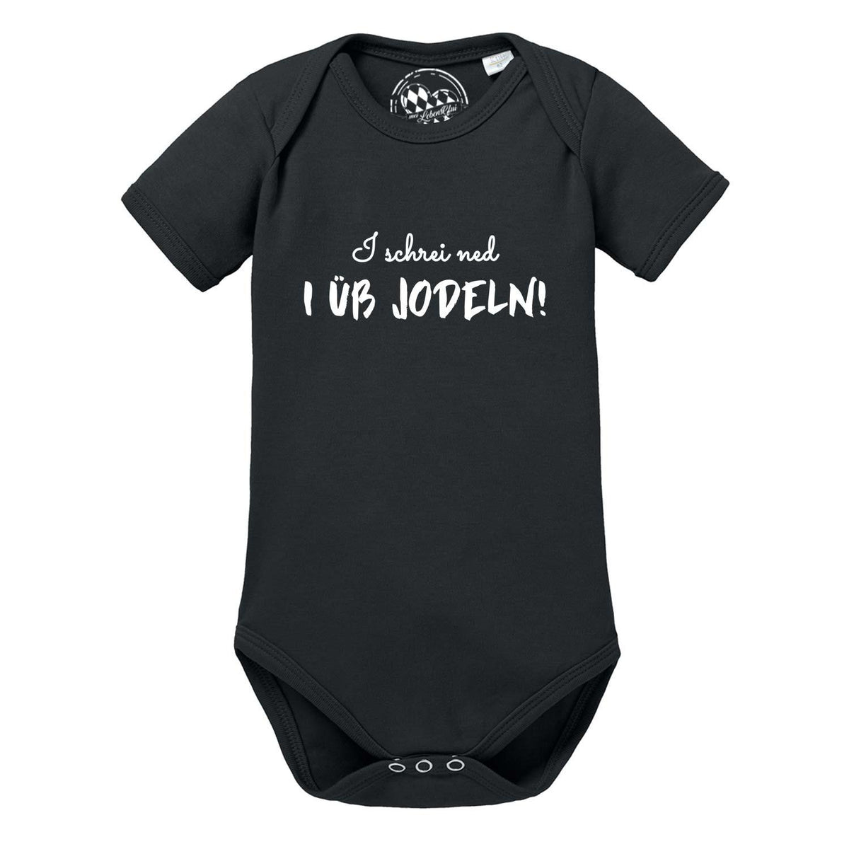 Schwarzer Baby Body "I üb jodeln" mit lustigem, weißem Spruch für Jungen und Mädchen.