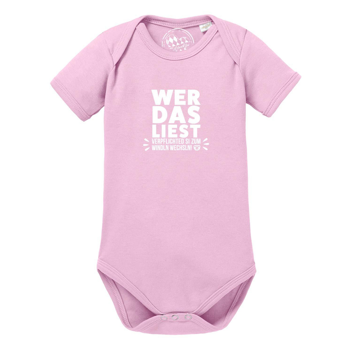 Rosa Baby Body Windln wechsln mit witzigem Aufdruck WEr DA LIEST verplichtet sich zum Windln wechsln.