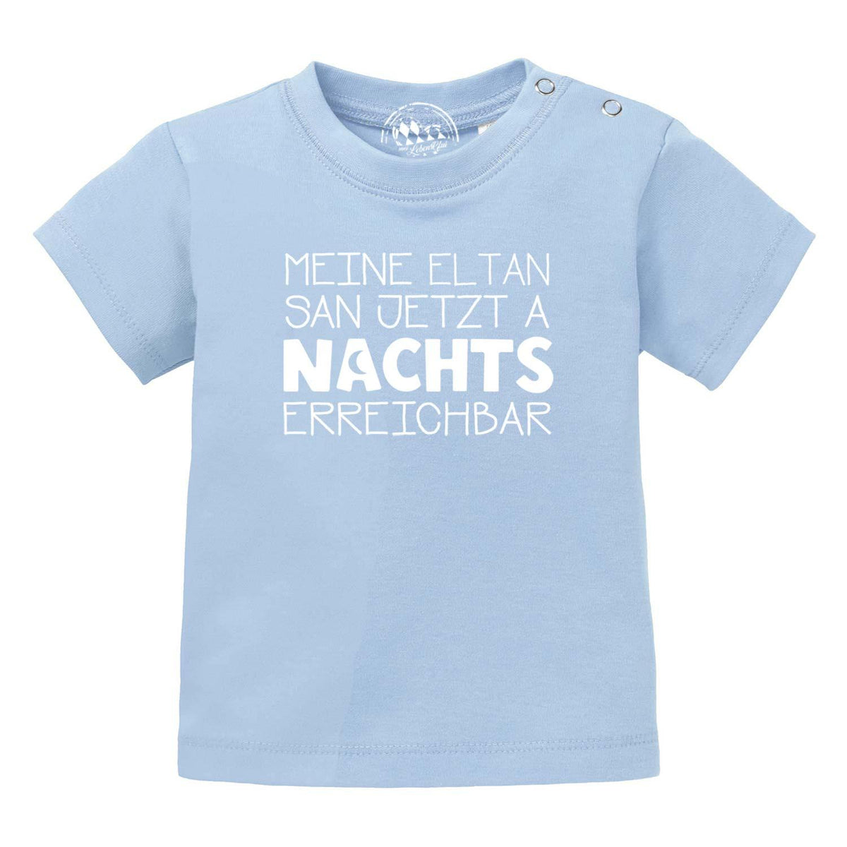 Baby T-Shirt Nachts erreichbar in hellem Babyblau mit weißem Spruch Meinen Eltern geht es gut