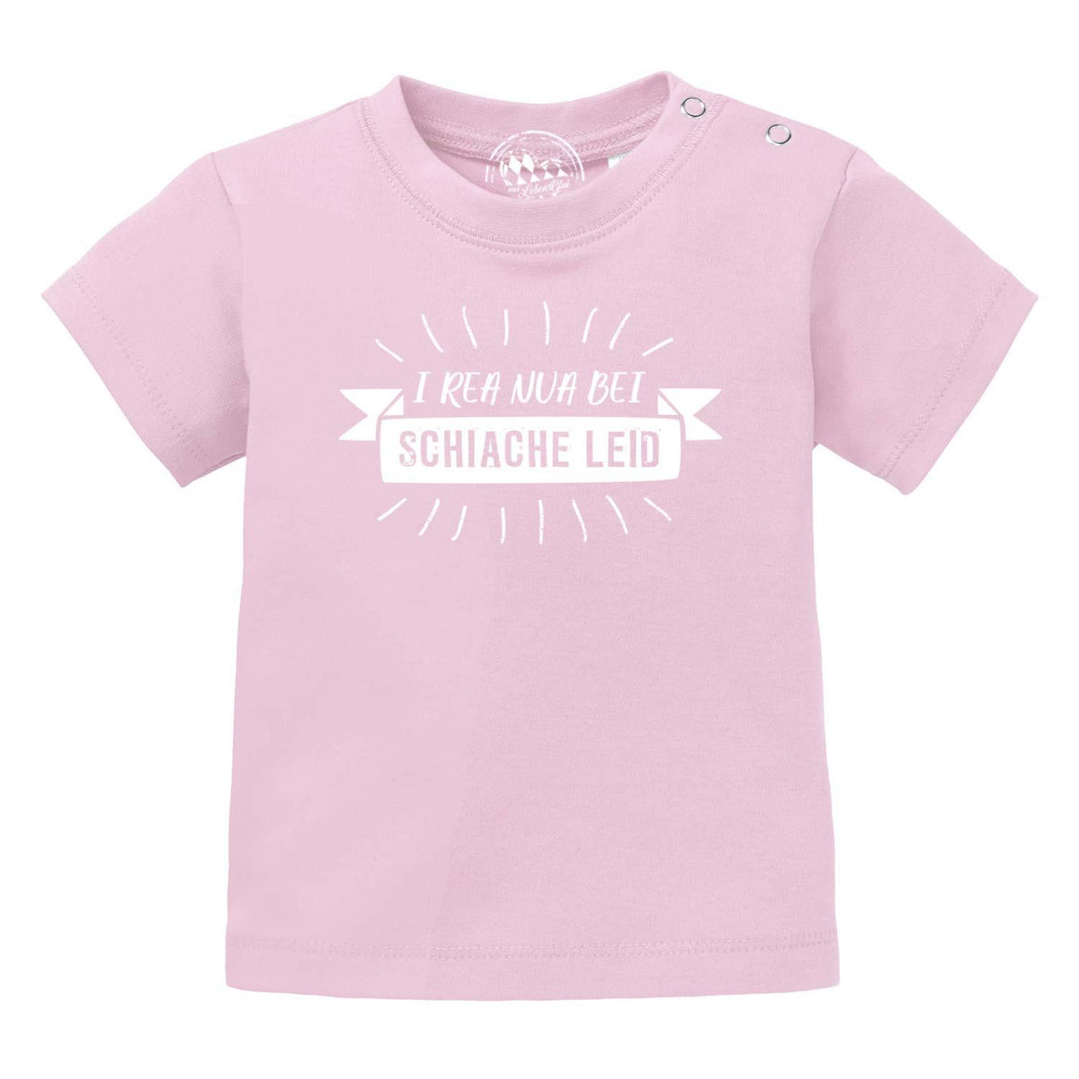 Rosa Baby T-Shirt I rea nua... mit weißem, bayerischem Spruch auf der Vorderseite, Druckknöpfe an der Schulter