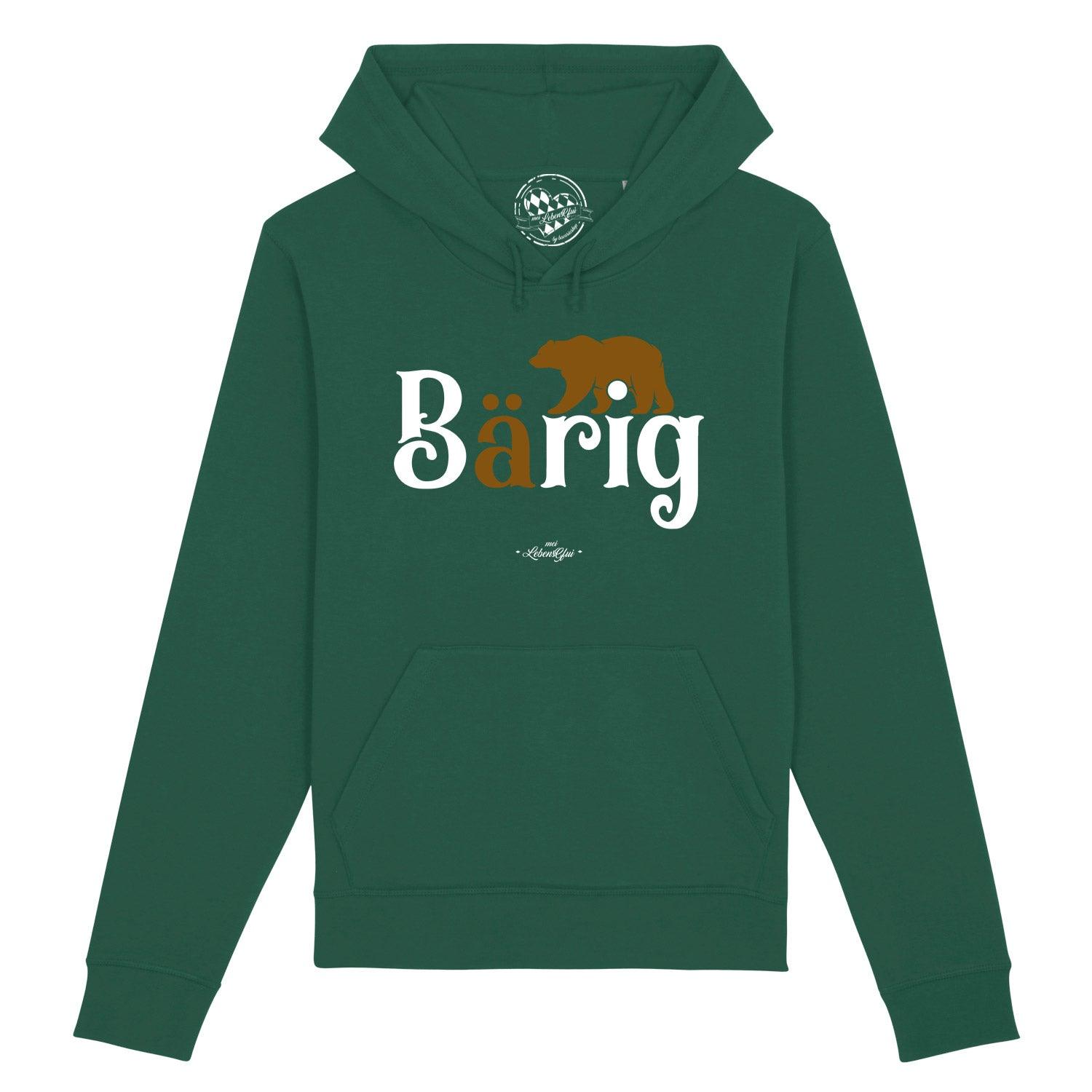 Damen Hoodie Bärig in Dunkelgrün mit weißer Schrift Bärig und brauner Bärensilhouette über dem "ä".