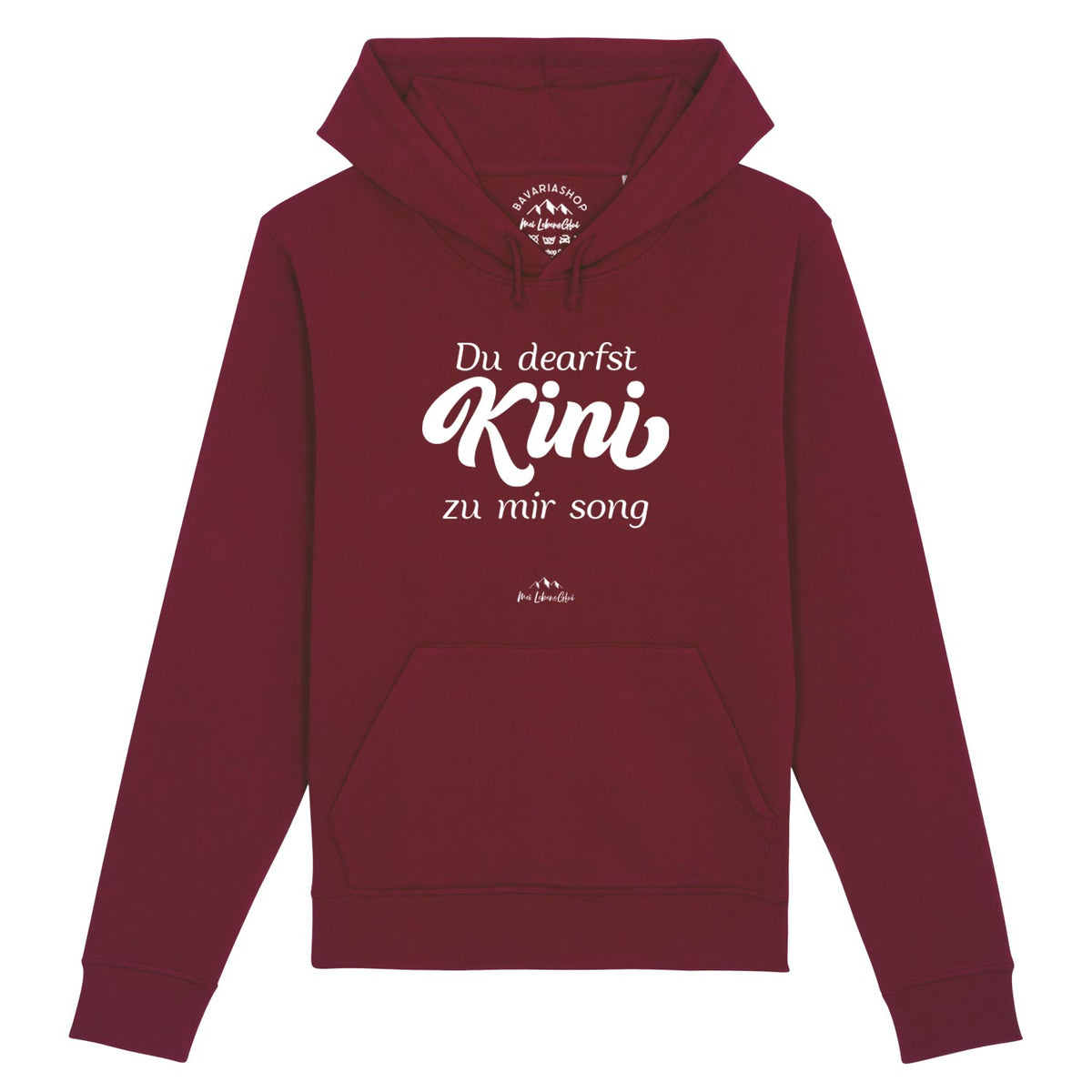 Herren Hoodie Du dearfst Kini zu mir sogn in Dunkelrot mit weißem Schriftzug und Kapuze.