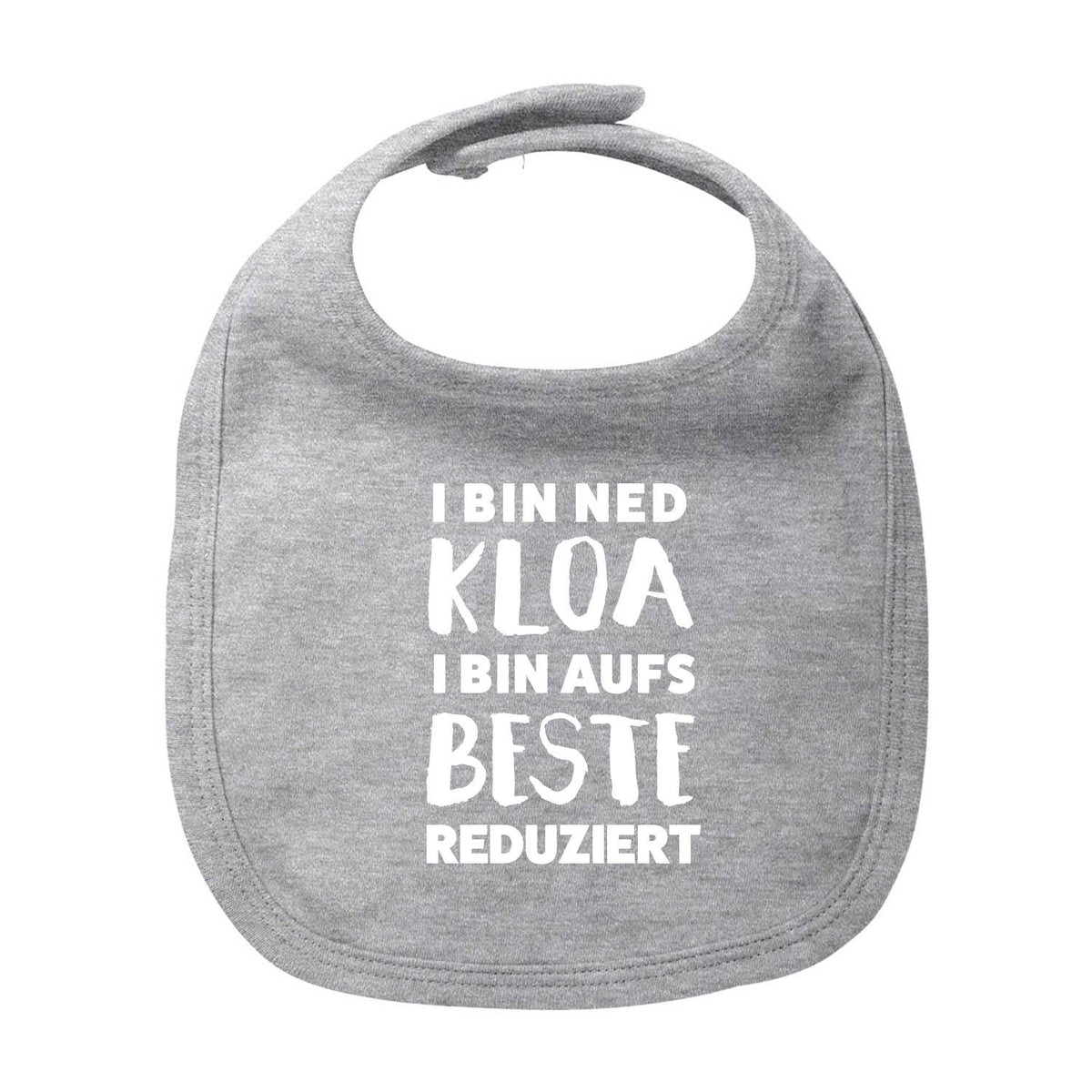 Graues Baby Lätzchen "aufs Beste reduziert" mit lustigem Spruch in weißer Schrift, Klettverschluss für einfaches An- und Ausziehen.