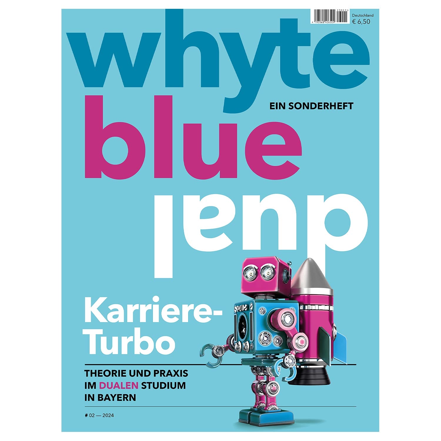 Magazin whyte blue dual Münchner Merkur, Sonderheft "Karriere-Turbo" mit Roboter und Rakete.