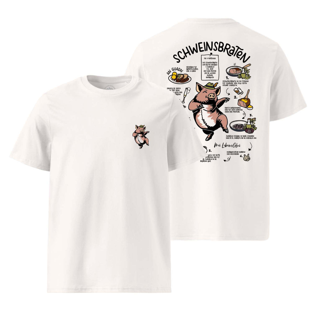 Herren Rezept T-Shirt "Schweinsbraten" mit lustigem Schwein und Zubereitungsanleitung auf weißem Stoff.