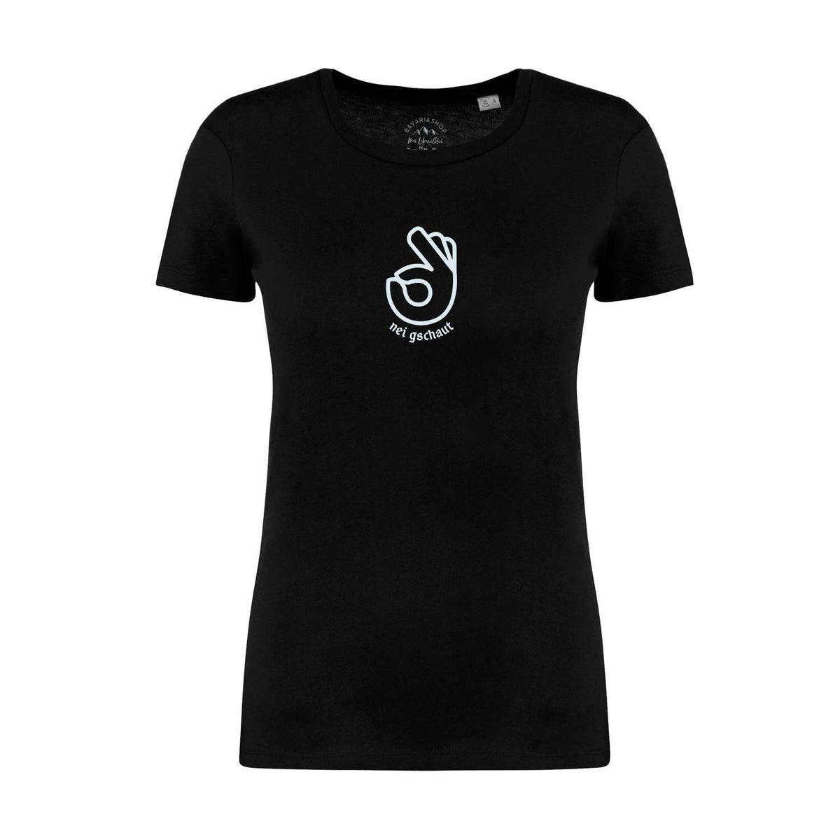 Schwarzes Damen T-Shirt "Nei Gschaut" mit weißem Ok-Zeichen und Schriftzug auf der Brust, eng geschnitten