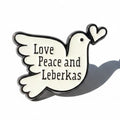 Love Peace Leberkas Pin – lustiger Anstecker