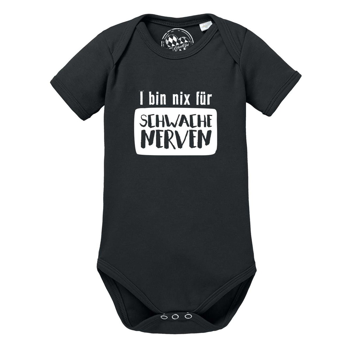 Schwarzer Baby Body "für schwache Nerven" mit weißem Spruchdruck, kurzer Ärmel und drei Druckknöpfen.