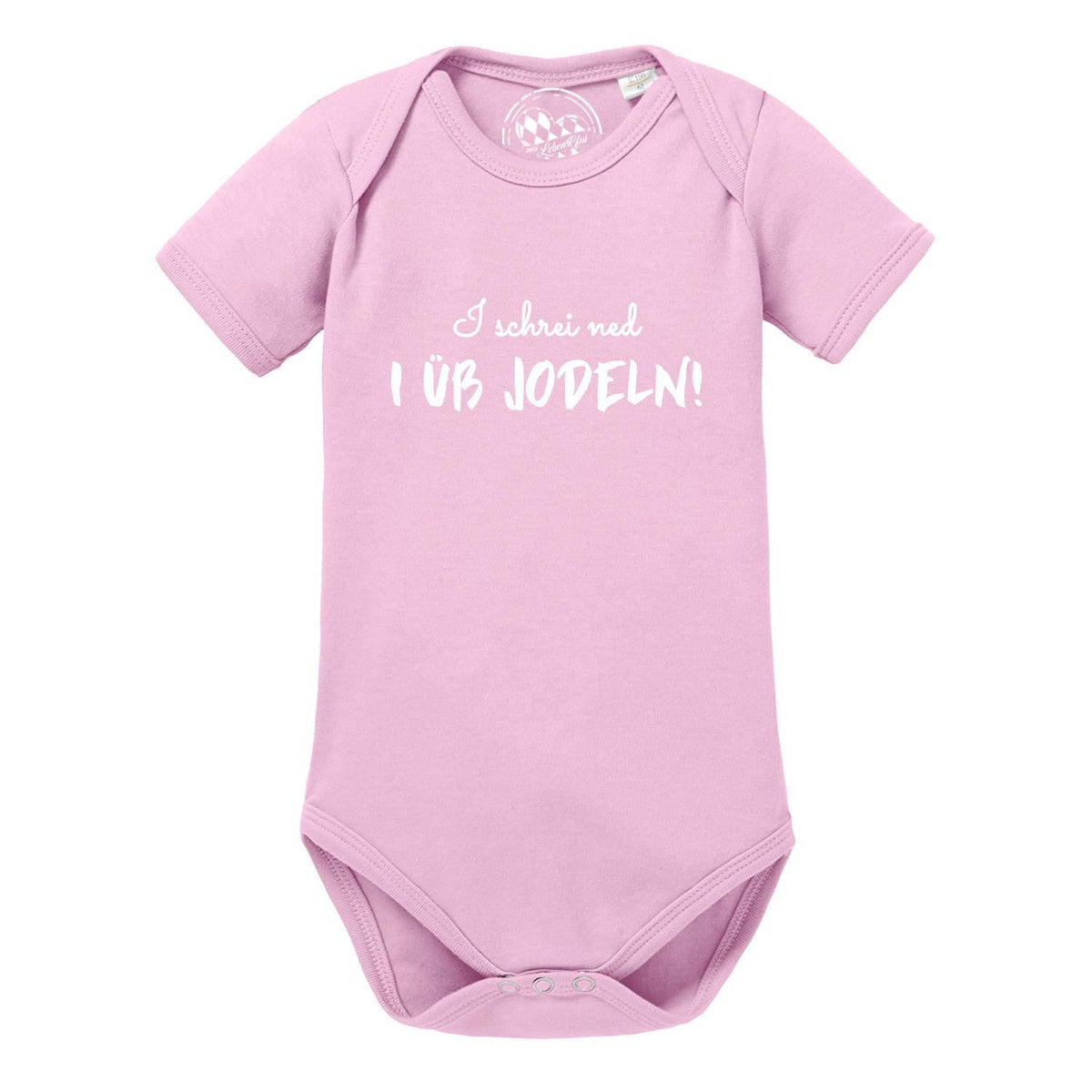 Rosa Baby Body I üb jodeln aus weicher Bio-Baumwolle mit weißem Spruch und kurzen Ärmeln.
