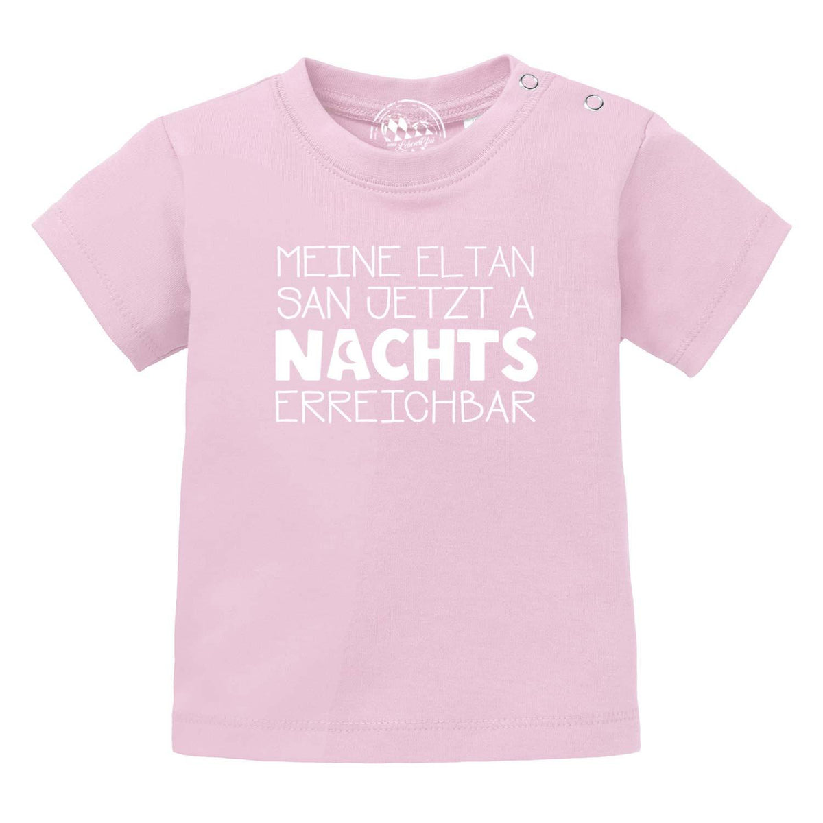 Rosa Baby T-Shirt Nachts erreichbar mit weißem Spruch und Druckknöpfen an der Schulter, Bio-Baumwolle