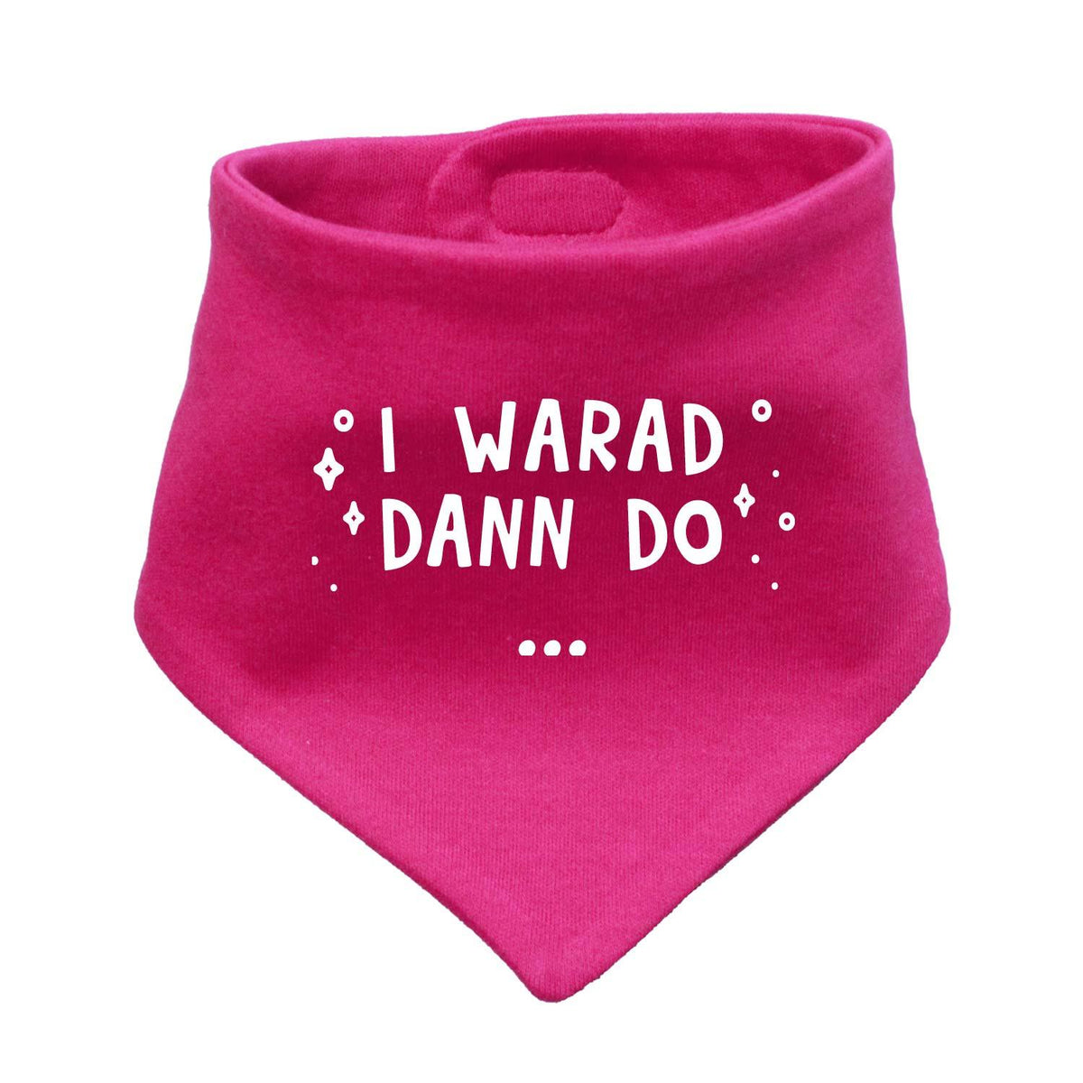 Babyhalstuch "I warad dann do" in leuchtendem Pink mit weißem Spruch und Sternchenmuster.