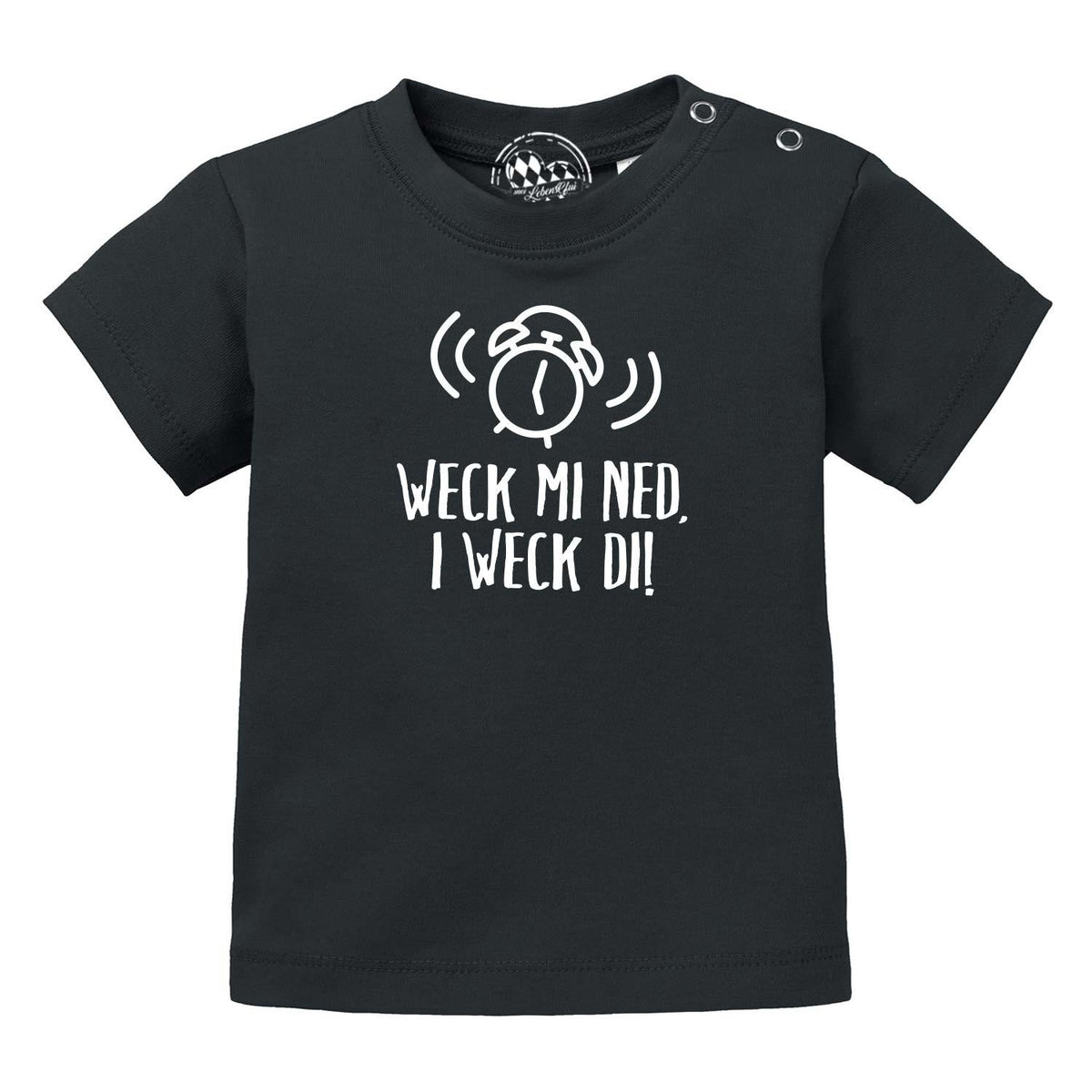 Schwarzes Baby T-Shirt "I weck di!" mit lustigem Wecker-Motiv und Text für Kleinkinder, weiche Baumwolle.
