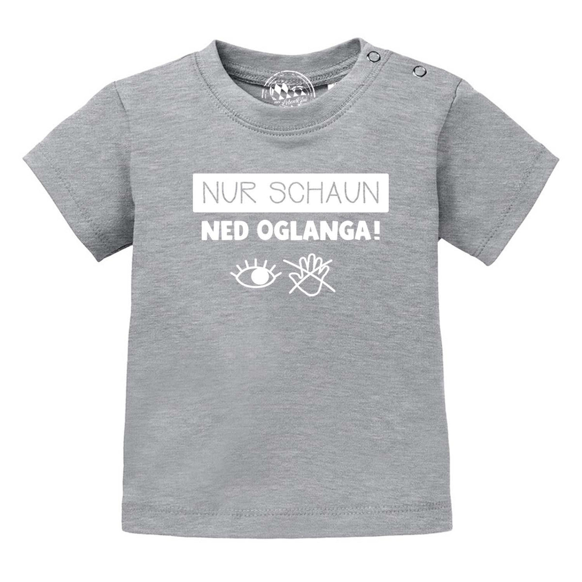 Graues Baby T-Shirt "Nur schaun..." mit weißem lustigem Schriftzug und Augen/Hände Symbolen