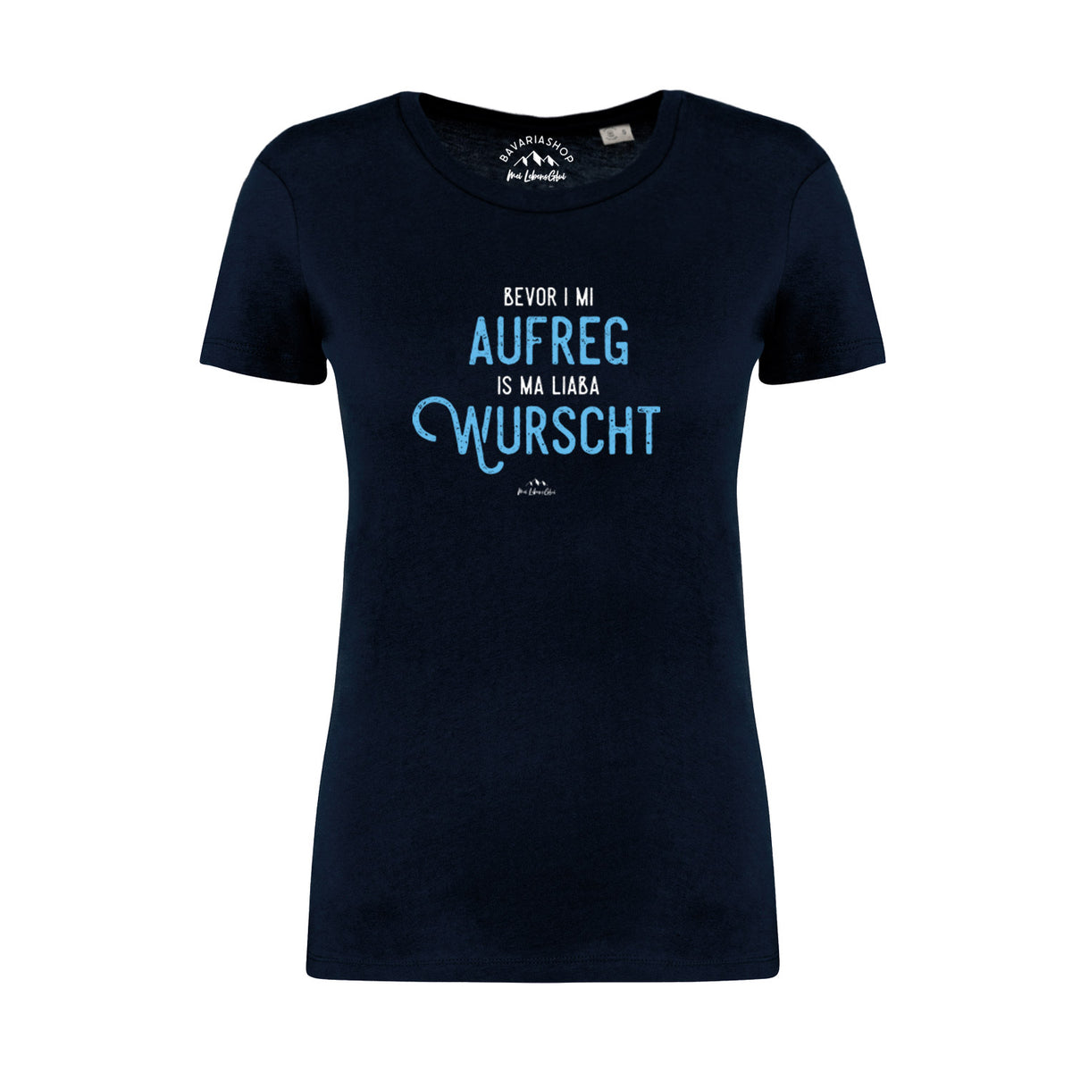 Dunkelblaues Damen T-Shirt Bevor i mi aufreg... mit hellblauem Schriftzug, Baumwolle, Rundhals