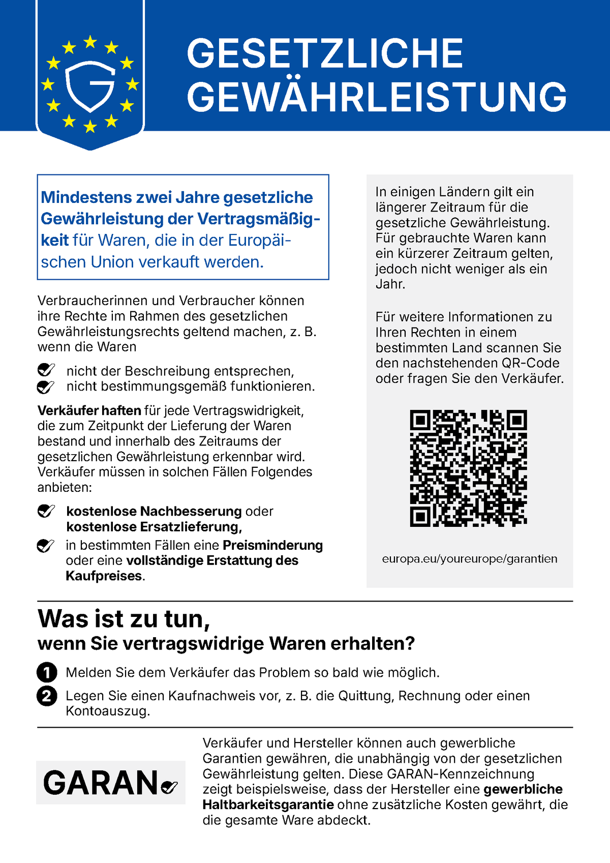 EU-Hinweis Gesetzliche Gewährleistung: Mindestens zwei Jahre gesetzliche Gewährleistung der Vertragsmäßigkeit für Waren, die in der Europäischen Union verkauft werden