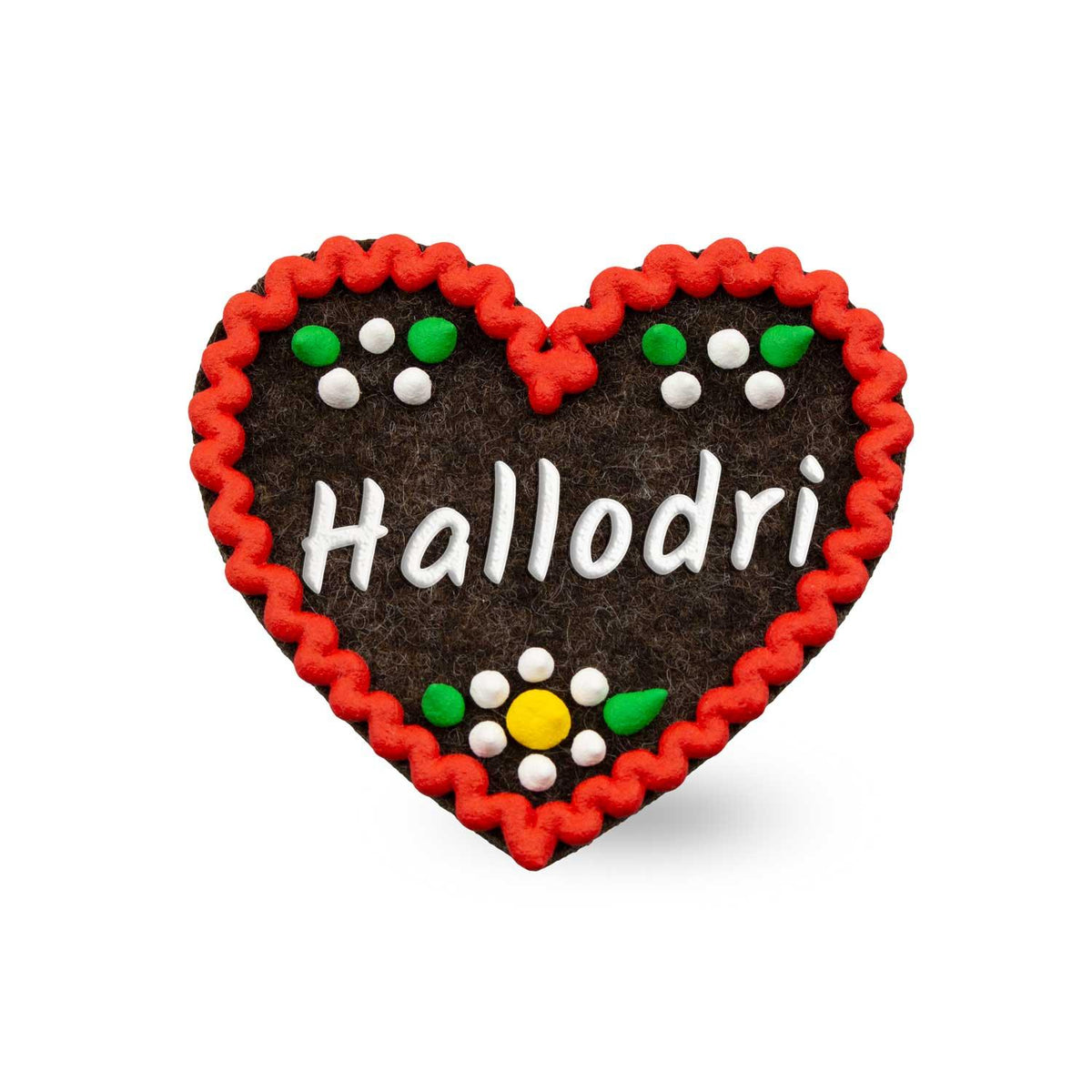 Filzherz-Anstecker Hallodri in Braun mit rotem Zackenrand, "Hallodri"-Schriftzug und bunten Verzierungen