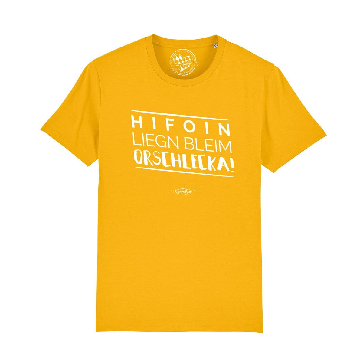 Gelbes Herren T-Shirt "Hifoin liegn bleim Orschlecka!" mit weißem, fetten Frontdruck und Rundhals.