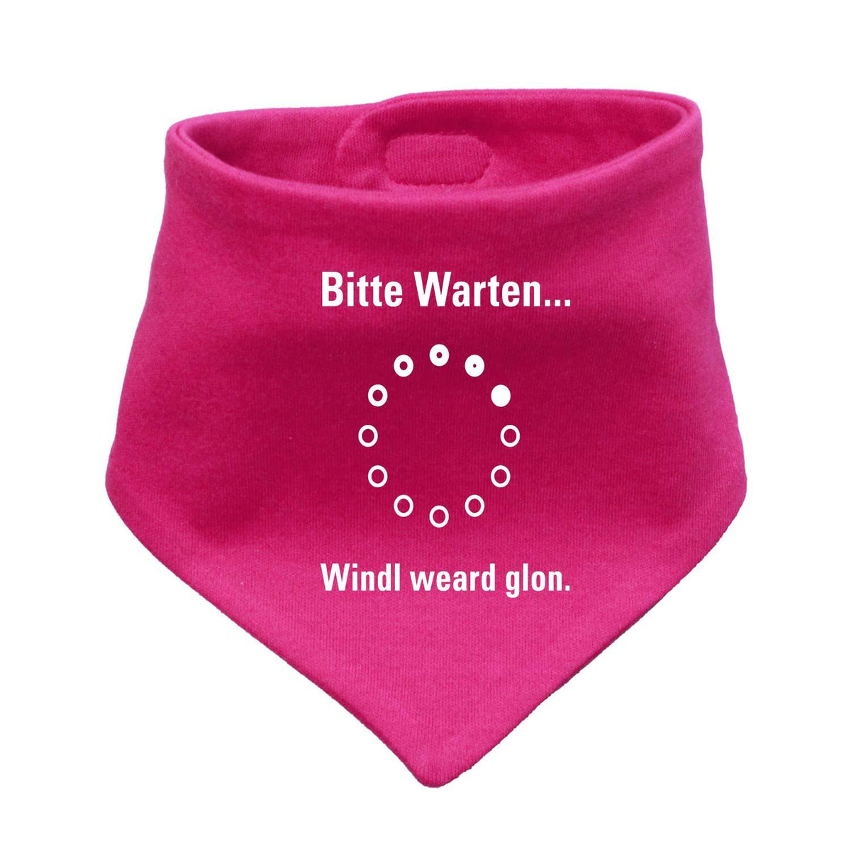 Pinkes Babyhalstuch "Bitte wartn…" mit lustigem Spruch und Warte-Icon für Babys